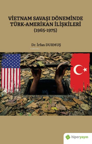 vietnam-savasi-doneminde-turk-amerikan-iliskileri-1965-1975