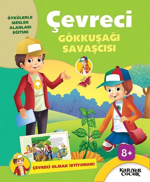 cevreci-gokkusagi-savascisi-cevreci-olmak-istiyorum