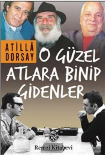 o-guzel-atlara-binip-gidenler