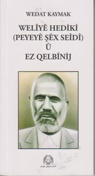 weliye-hediki-u-ez-qelbinij