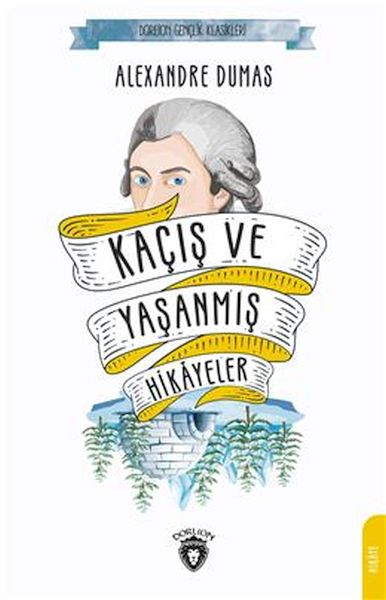 kacis-ve-yasanmis-hikayeler-dorlion-genclik-klasikleri