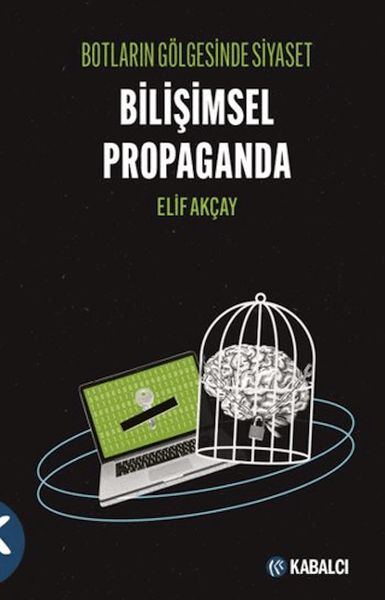 botlarin-golgesinde-siyaset-bilisimsel-propaganda