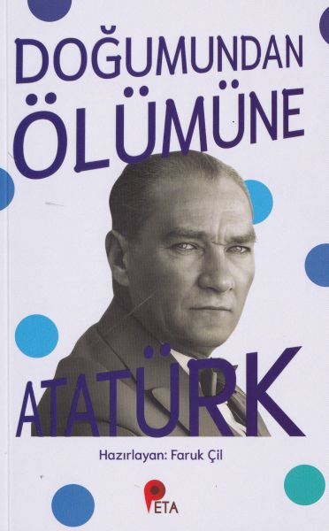 dogumundan-olumune-ataturk