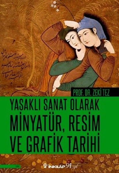 yasakli-sanat-olarak-minyatur-resim-ve-grafik-tarihi