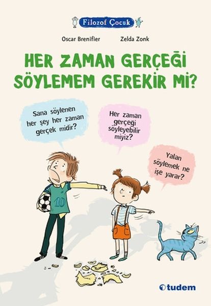 filozof-cocuk-her-zaman-gercegi-soylemem-gerekir-mi