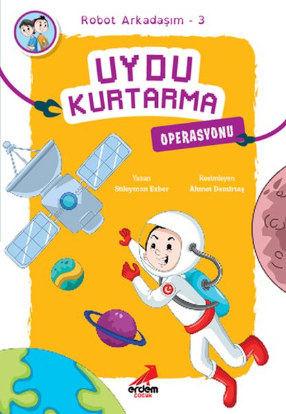 arkadasim-robot-3-uydu-kurtarma-operasyonu