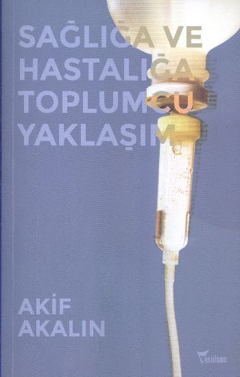 sagliga-ve-hastaliga-toplumcu-yaklasim