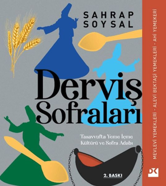 dervis-sofralari-tasavvufta-yeme-icme-kulturu-ve-sofra-adabi