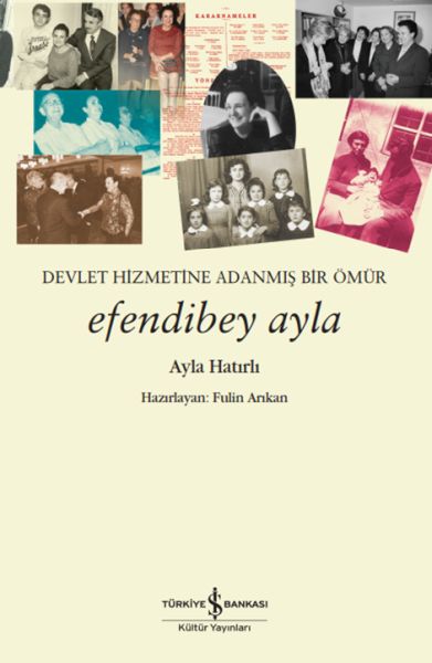 efendibey-ayla-devlet-hizmetine-adanmis-bir-omur