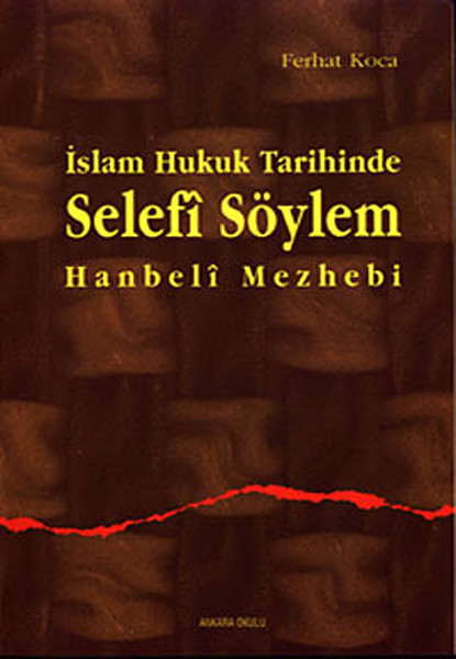 islam-hukuk-tarihinde-selefi-soylem