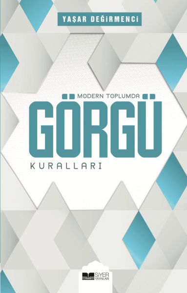 modern-toplumda-gorgu-kurallari