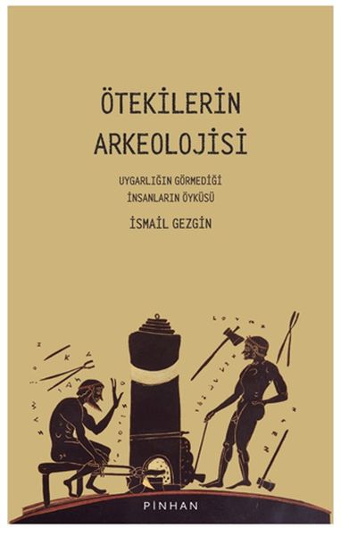 otekilerin-arkeolojisi