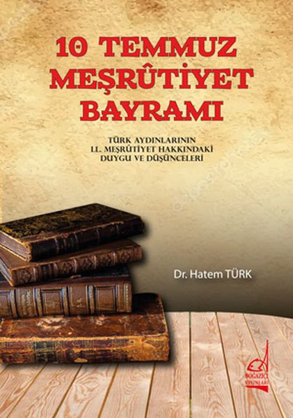 10-temmuz-mesrutiyet-bayrami