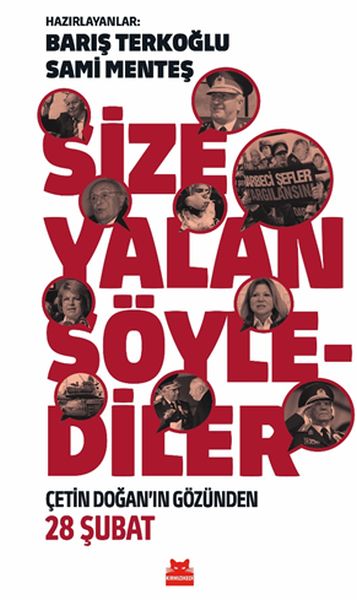 size-yalan-soylediler-cetin-dogan-in-gozunden-28-subat