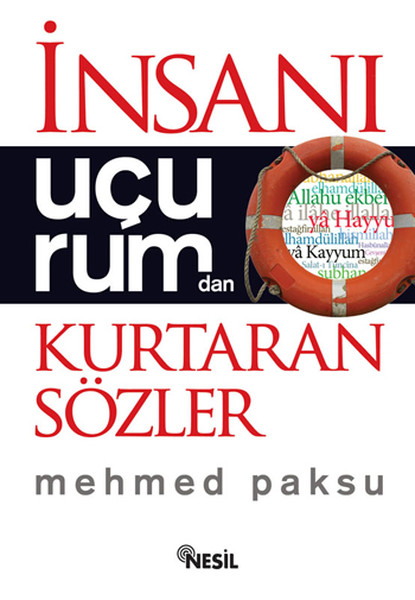 insani-ucurumdan-kurtaran-sozler