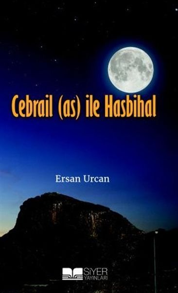 cebrail-as-ile-hasbihal