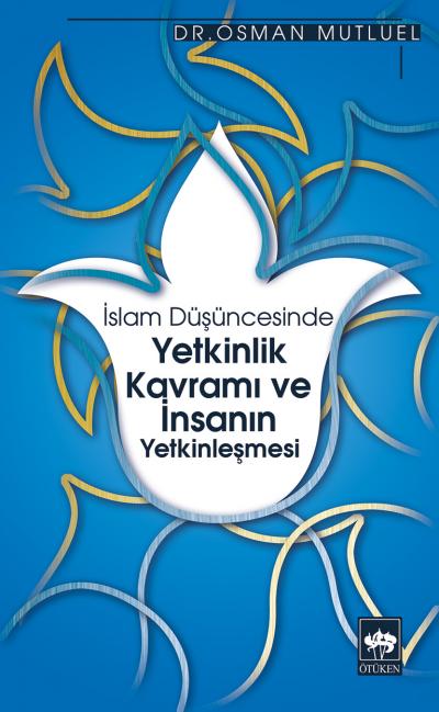 islam-dusuncesinde-yetkinlik-kavrami-ve-insanin-yetkinlesmesi