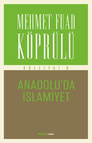 mehmet-fuad-koprulu-kulliyati-9-anadolu-da-islamiyet