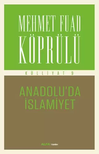 mehmet-fuad-koprulu-kulliyati-9-anadolu-da-islamiyet