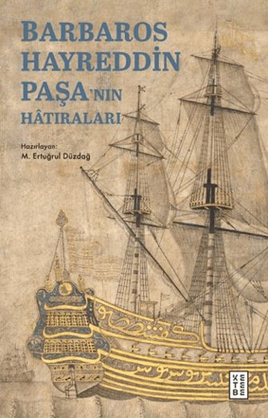 barbaros-hayreddin-pasa-nin-hatiralari-238154