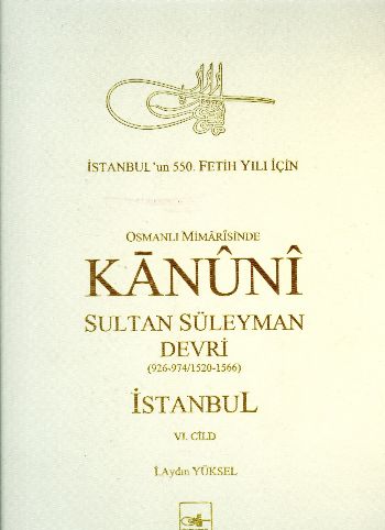 osmanli-mimarisinde-kanuni-sultan-suleyman-devri-vi-ciltli