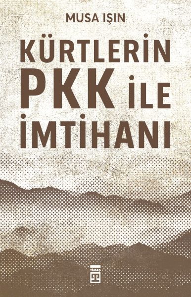 kurtlerin-pkk-ile-imtihani