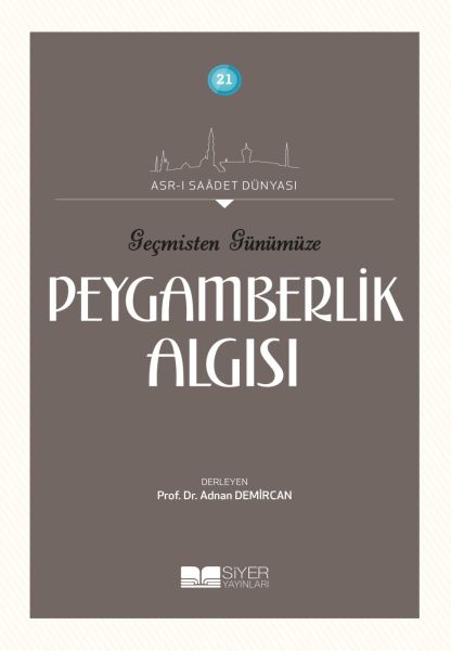 gecmisten-gunumuze-peygamberlik-algisi