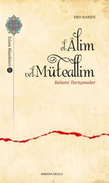 el-alim-vel-muteallim-kelami-tartismalar