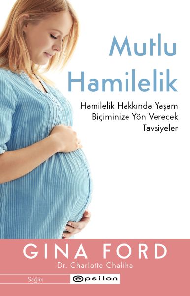 mutlu-hamilelik-hamilelik-hakkinda-yasam-biciminize-yon-verecek-tavsiyeler