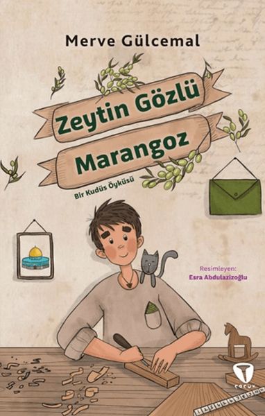 zeytin-gozlu-marangoz-bir-kudus-oykusu