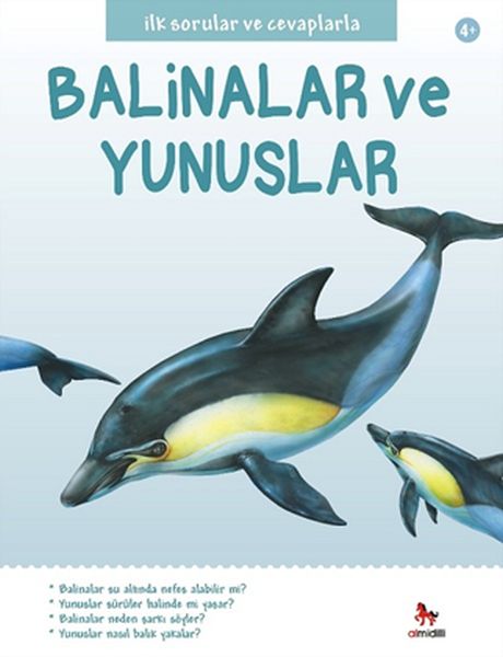 ilk-sorular-ve-cevaplarla-balinalar-ve-yunuslar