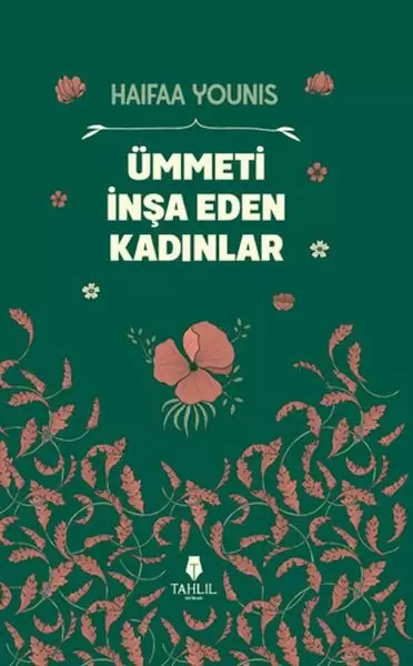 ummeti-insa-eden-kadinlar