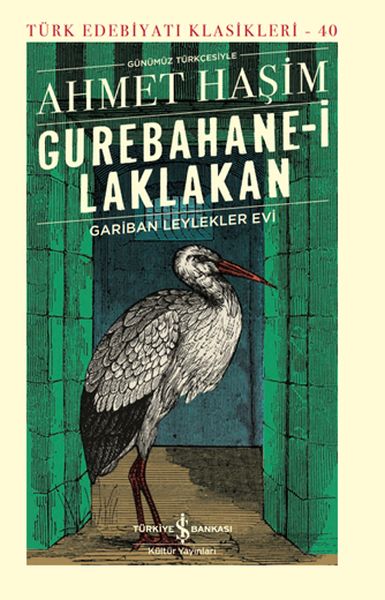 gurebahane-i-laklakan-gariban-leylekler-evi-turk-edebiyati-klasikleri-ciltli