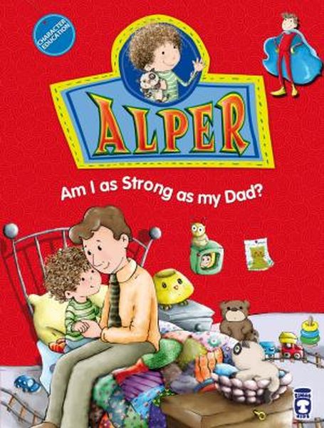 alper-am-i-as-strong-as-my-dad-alper-babam-kadar-guclu-muyum-ingilizce