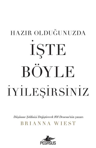 hazir-oldugunuzda-iste-boyle-iyilesirsiniz