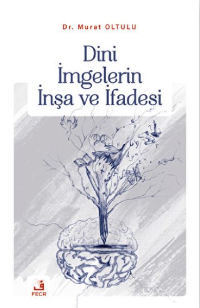 dini-imgelerin-insa-ve-ifadesi