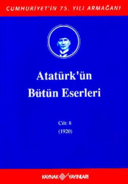 ataturk-un-butun-eserleri-cilt-8-1920