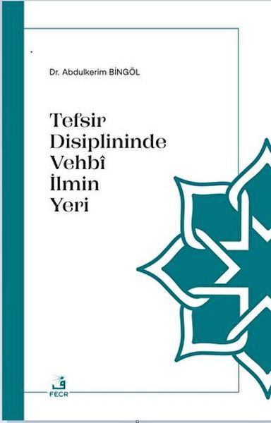 tefsir-disiplininde-vehbi-ilmin-yeri