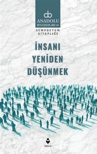 insani-yeniden-dusunmek