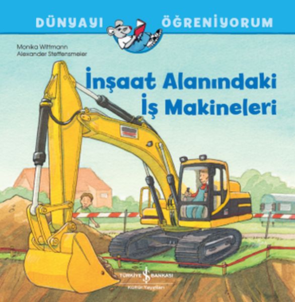 insaat-alanindaki-is-makineleri-dunyayi-ogreniyorum