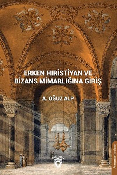 erken-hiristiyan-ve-bizans-mimarligina-giris