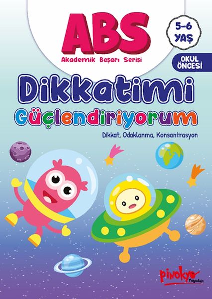 abs-5-6-yas-dikkatimi-guclendiriyorum