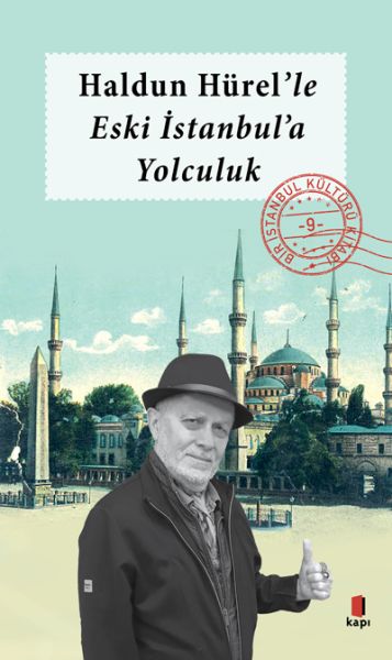 haldun-hurel-eski-istanbul-a-yolculuk