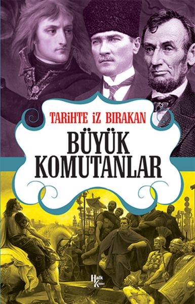 tarihte-iz-birakan-buyuk-komutanlar