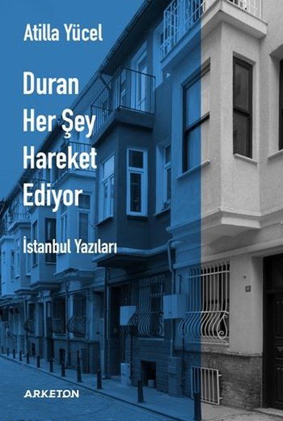 duran-her-sey-hareket-ediyor