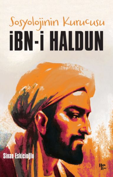 ibn-i-haldun-sosyolojinin-kurucusu