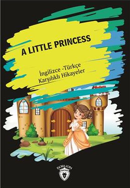 a-little-piincess-ingilizce-turkce-karsilikli-hikayeler