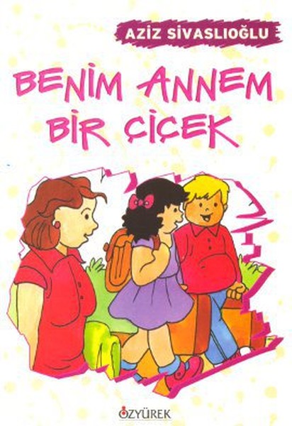 benim-annem-bir-cicek