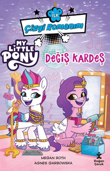 ilk-cizgi-romanim-my-little-pony-degis-kardes