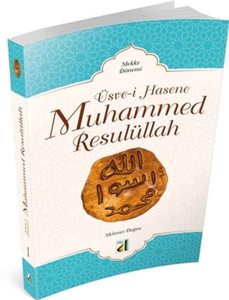 usve-i-hasene-muhammed-resulullah-mekke-donemi